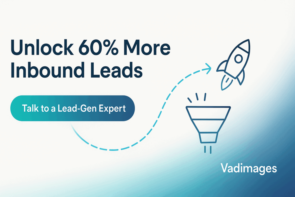 Graphics element: Call-to-action banner—A glowing “Talk to a Lead-Gen Expert” button arcs toward animated funnel and rocket icons, headline: “Unlock 60 % More Inbound Leads,” Vadimages logo bottom-right, wide 1920 × 1080