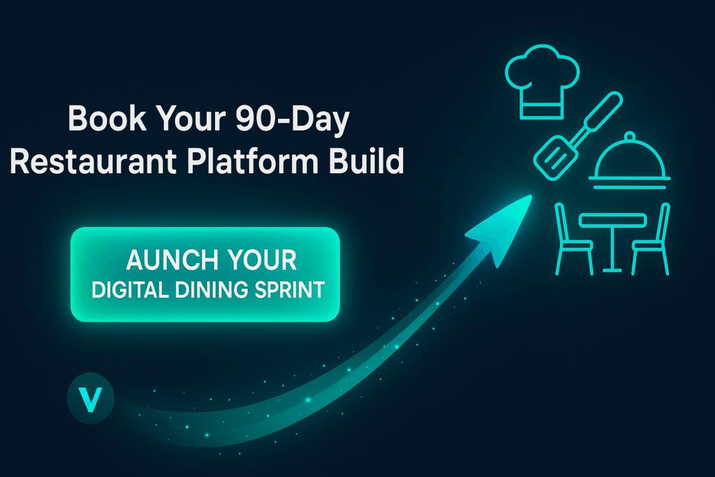 Call-to-action banner — a glowing “Launch Your Digital Dining Sprint” button rockets from a Vadimages logomark toward animated kitchen and table icons; headline: “Book Your 90-Day Restaurant Platform Build,” 1920 × 1080